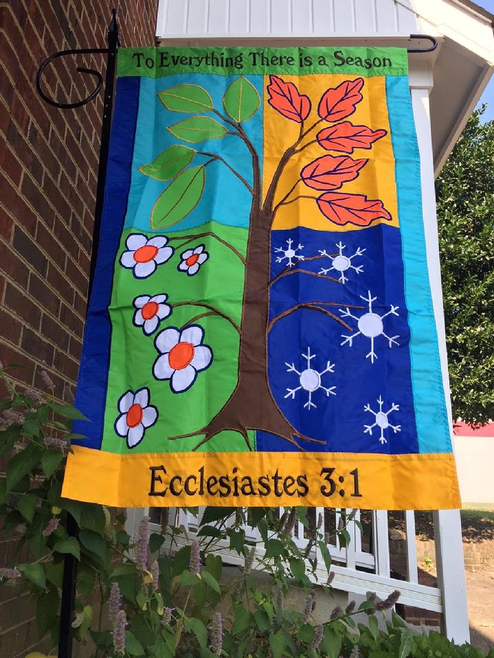 TO EVERYTHING THERE IS A SEASON FLAG, APPLIQUÉ FLAG, BIBLE VERSE FLAG BY BALD EAGLE FLAG STORE FREDERICKSBURG VA USA 540-374-3480 PHOTOGRAPH BY BALDEAGLEINDUSTRIES.COM
