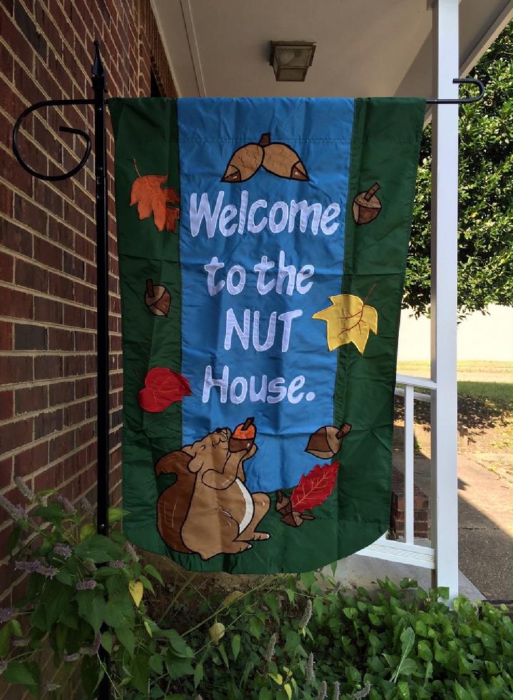 WELCOME TO THE NUT HOUSE FLAG FALL FLAG BY BALD EAGLE FLAG STORE 540-374-3480 PHOTOGRAPH BY BALDEAGLEINDUSTRIES.COM