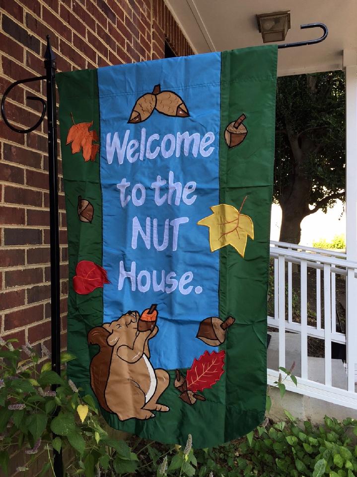 WELCOME TO THE NUT HOUSE FLAG VINTAGE APPLIQUÉ FLAG BY BALD EAGLE FLAG STORE 540-374-3480 PHOTOGRAPH BY BALDEAGLEINDUSTRIES.COM